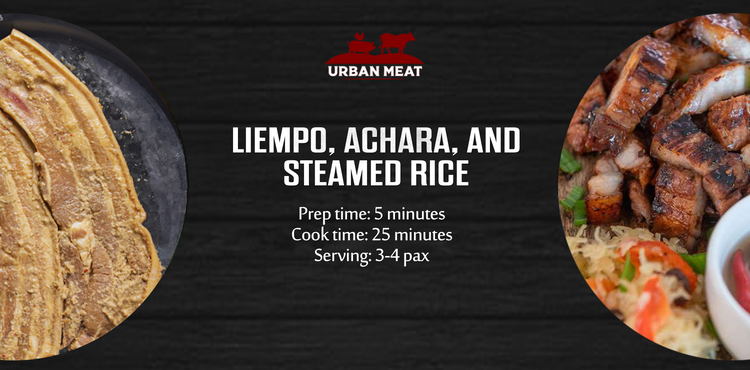 Liempo, Achara, and Steamed Rice – UrbanMeatPH